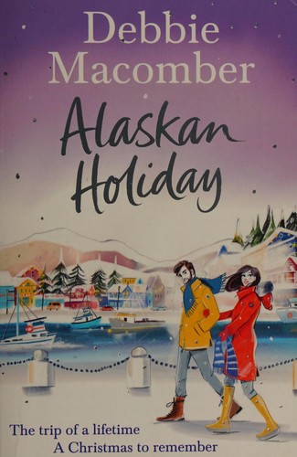 Alaszkai vakáció – Debbie Macomber borító