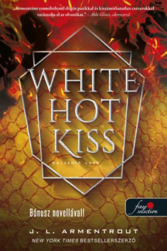 White Hot Kiss – Perzselő csók – Jennifer L. Armentrout borító