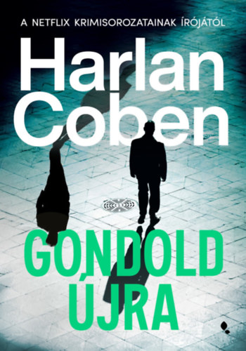 Gondold újra – Harlan Coben borító