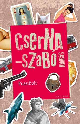 Puszibolt – Cserna-Szabó András borító