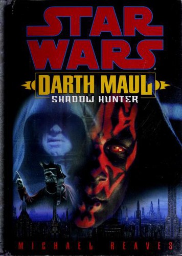 Darth Maul: A vadászó árnyék – Michael Reaves borító