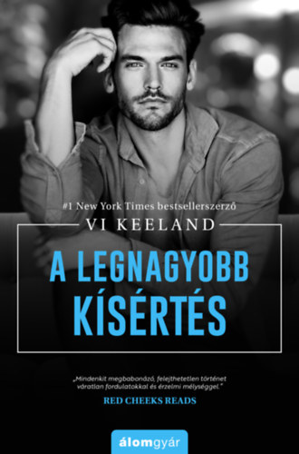 A legnagyobb kísértés – Vi Keeland borító