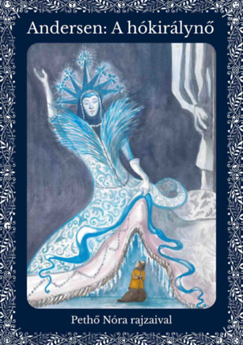 A Hókirálynő – Hans Christian Andersen borító