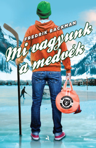 Mi vagyunk a medvék – Fredrik Backman borító