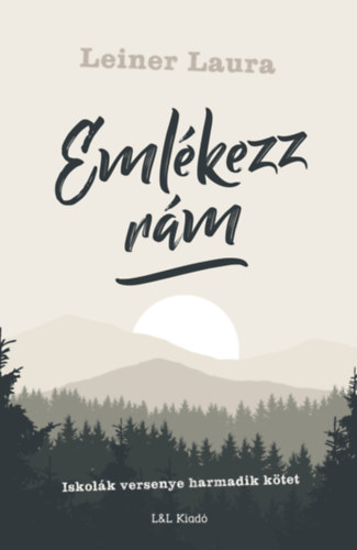 Emlékezz rám – Leiner Laura borító