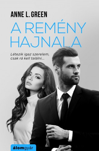 A remény hajnala – Anne L. Green borító