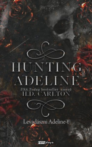 Hunting Adeline – Levadászni Adeline-t – H. D. Carlton borító