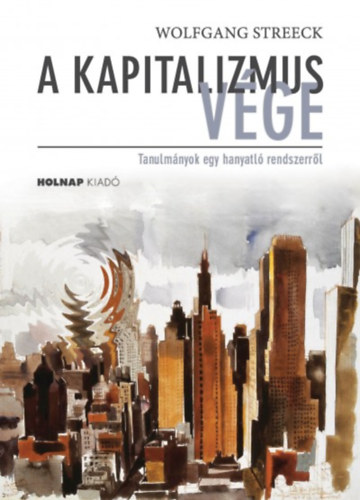 A kapitalizmus vége – Wolfgang Streeck borító