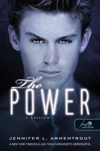 The Power – A hatalom – Jennifer L. Armentrout borító