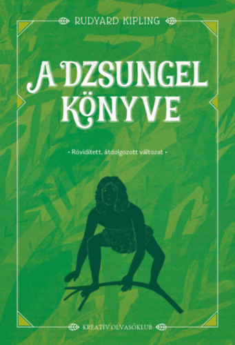 A dzsungel könyve – Rudyard Kipling borító