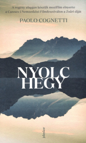Nyolc hegy – Paolo Cognetti borító
