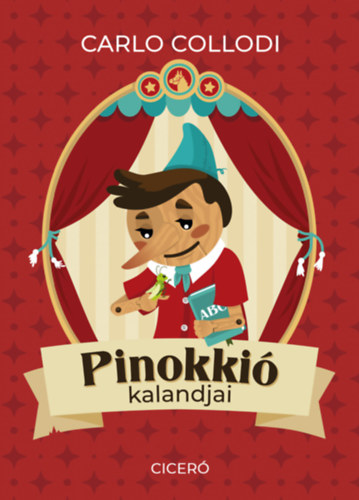 Pinokkió kalandjai – Carlo Collodi borító