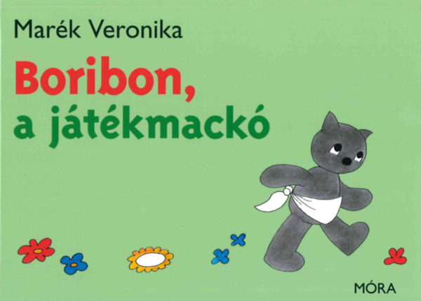 Boribon, a játékmackó – Marék Veronika borító