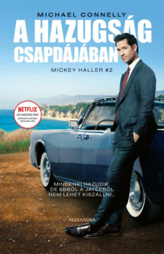 A hazugság csapdájában – Michael Connelly borító