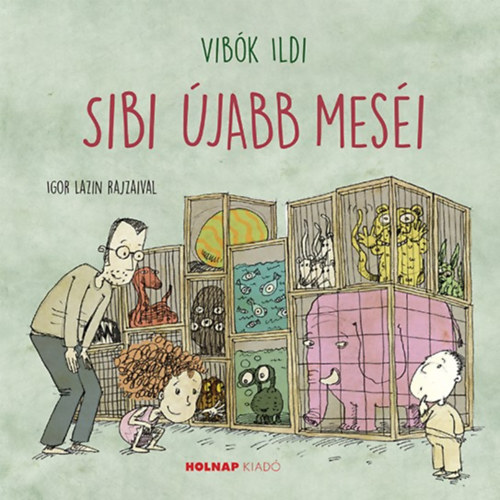 Sibi újabb meséi – Vibók Ildi borító