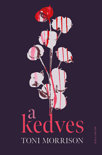 A kedves – Toni Morrison borító