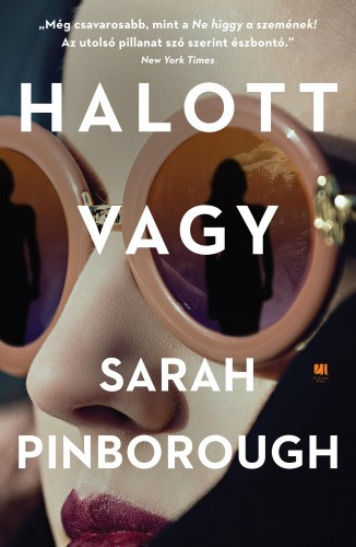 Halott vagy – Sarah Pinborough borító