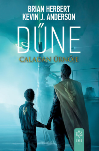 Dűne: Caladan úrnője – Frank Herbert Kevin J Anderson borító