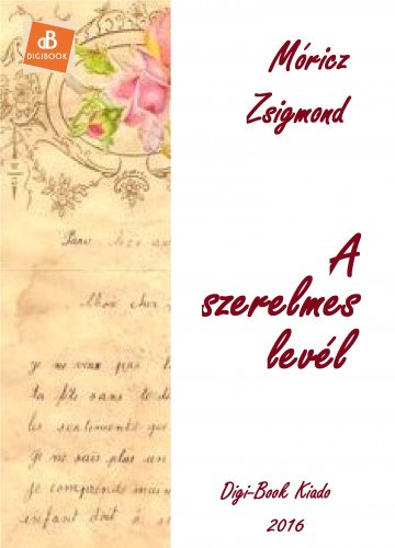 A szerelmes levél – Móricz Zsigmond borító