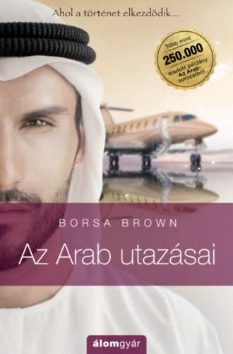 Az Arab utazásai – Borsa Brown borító