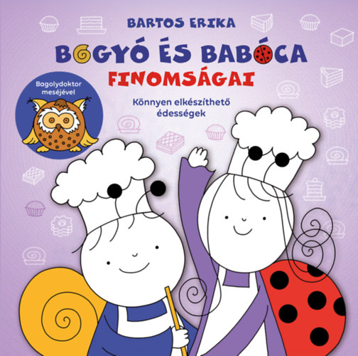 Bogyó és Babóca finomságai – Bartos Erika borító