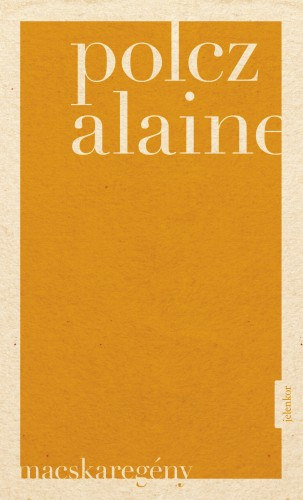 Macskaregény – Polcz Alaine borító