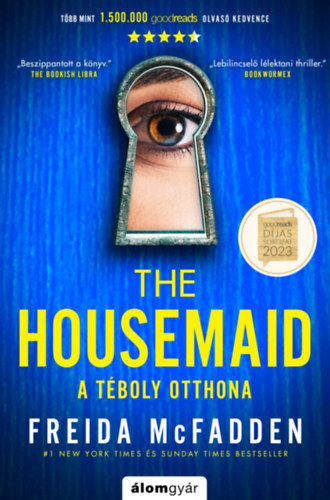 The Housemaid – A téboly otthona – Freida McFadden borító