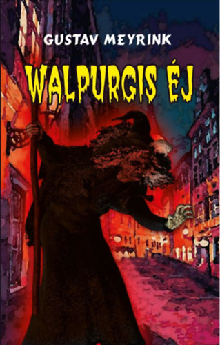 Walpurgis éj – Gustav Meyrink borító