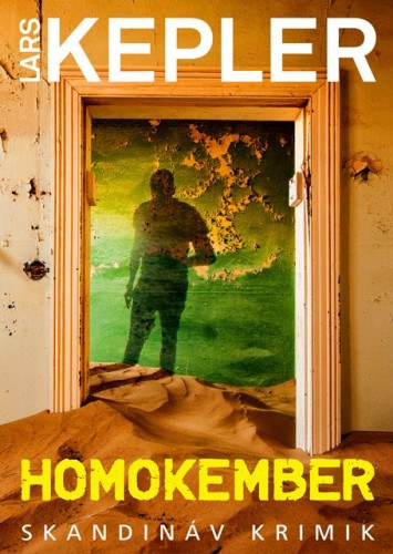 Homokember – Lars Kepler borító