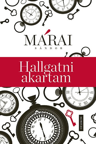 Hallgatni akartam – Márai Sándor borító