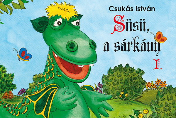 Süsü, a sárkány I. – Csukás István borító