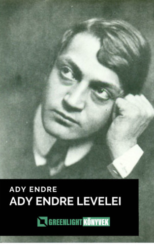 Ady Endre levelei – Ady Endre borító