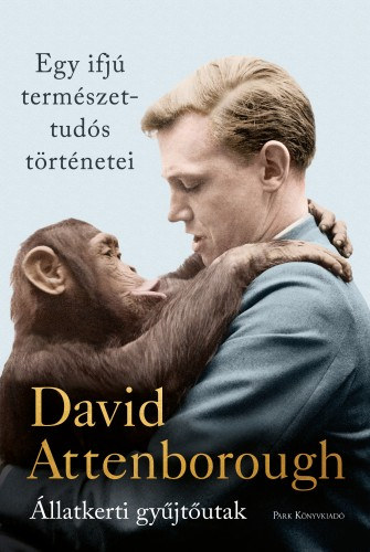 Egy ifjú természettudós történetei – David Attenborough borító