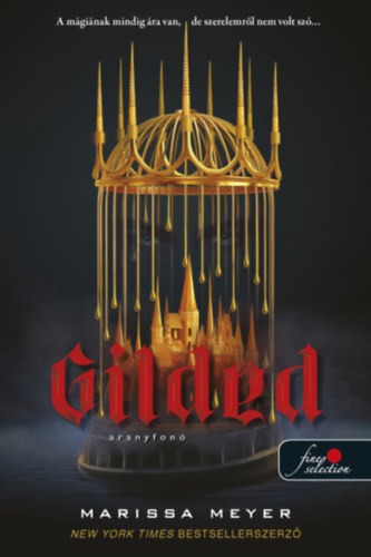 Gilded – Aranyfonó – Marissa Meyer borító