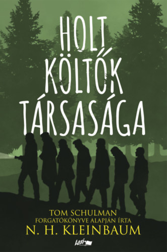 Holt Költők Társasága – N. H. Kleinbaum borító