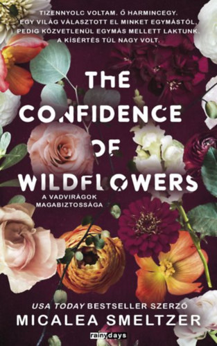 The Confidence of Wildflowers – A vadvirágok magabiztossága – Micalea Smeltzer borító