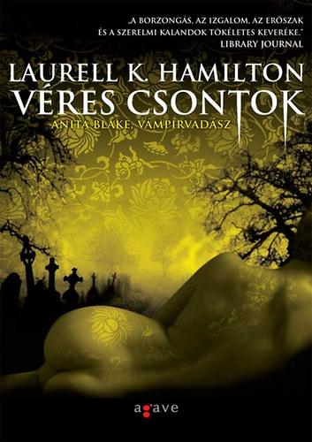 Véres csontok – Laurell K. Hamilton borító