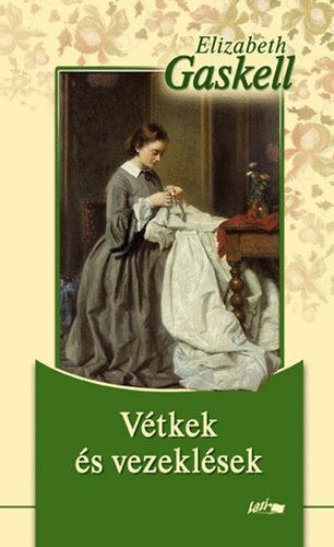 Vétkek és vezeklések – Elizabeth Gaskell borító