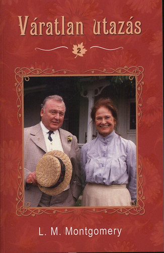 Váratlan utazás 2. – L. M. Montgomery borító