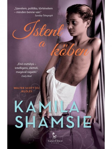 Istent a kőben – Kamila Shamsie borító