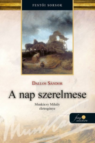 A nap szerelmese – Dallos Sándor borító