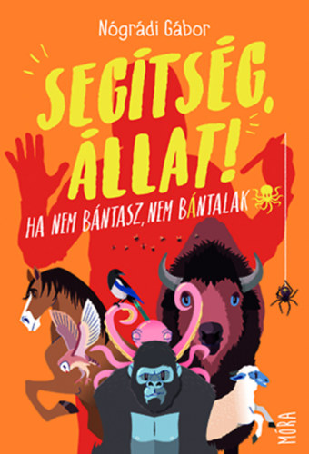Segítség, állat! – Nógrádi Gábor borító