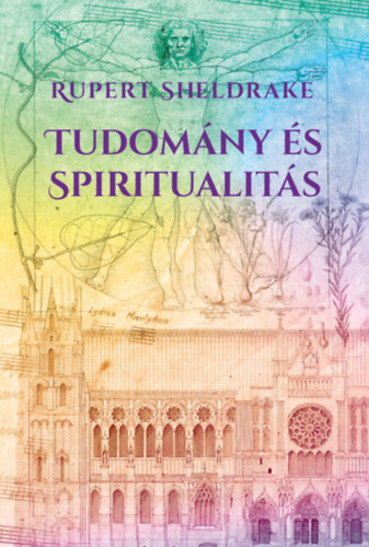 Tudomány és spiritualitás – Rupert Sheldrake borító