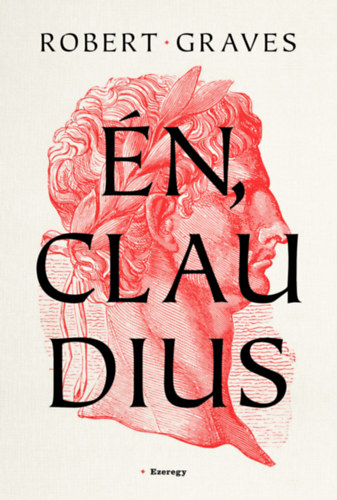 Én, Claudius – Robert Graves borító