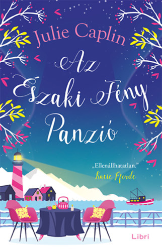 Az Északi Fény Panzió – Julie Caplin borító