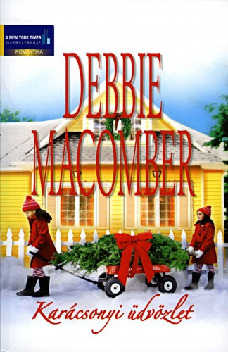Karácsonyi üdvözlet – Debbie Macomber borító