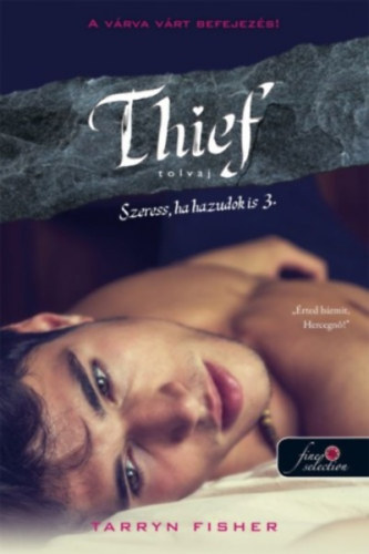 Thief – Tolvaj – Tarryn Fisher borító