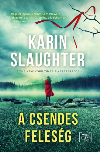 A csendes feleség – Karin Slaughter borító