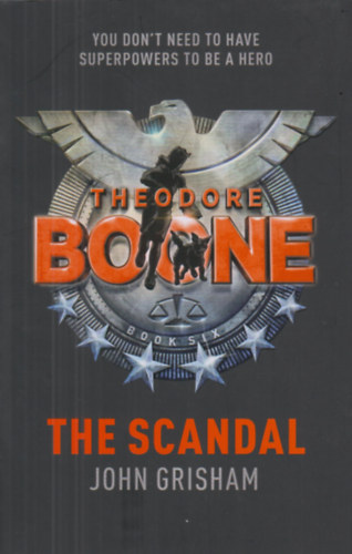 Theodore Boone-The Scandal – John Grisham borító
