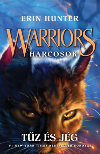 Tűz és jég – Erin Hunter borító
